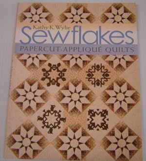 Seller image for Sewflakes: Papercut-Applique Quilts for sale by Books of Paradise