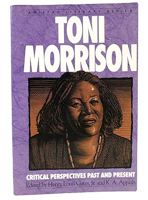 Seller image for TONI MORRISON Critical Perspective Past and Present for sale by Rare Book Cellar