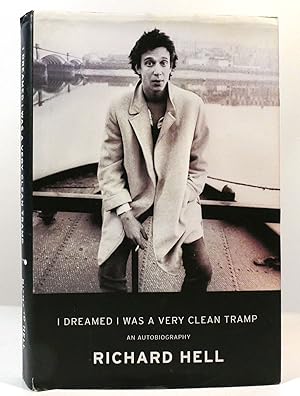 Seller image for I DREAMED I WAS A VERY CLEAN TRAMP An Autobiography for sale by Rare Book Cellar