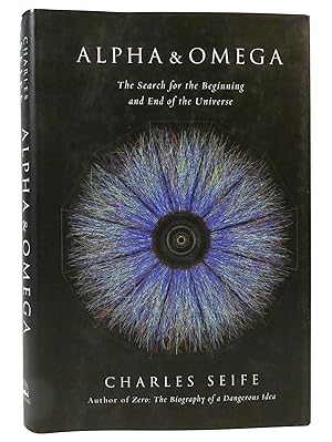 Bild des Verkufers fr ALPHA AND OMEGA The Search for the Beginning and End of the Universe zum Verkauf von Rare Book Cellar