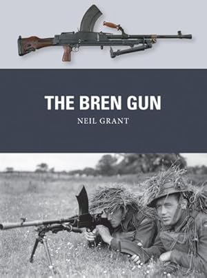 Bild des Verkufers fr The Bren Gun zum Verkauf von AHA-BUCH GmbH