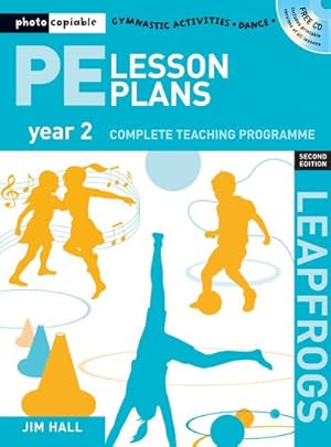Immagine del venditore per PE Lesson Plans Year 2 : Photocopiable Gymnastic Activities, Dance and Games Teaching Programmes venduto da AHA-BUCH GmbH