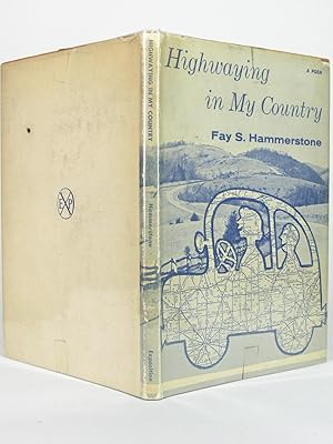 Highwaying in My Country [Presentation copy inscribed to Hedda Hopper]