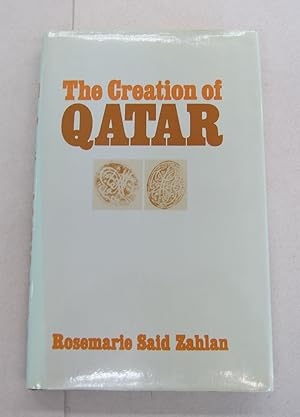 Imagen del vendedor de The Creation of Qatar a la venta por Midway Book Store (ABAA)