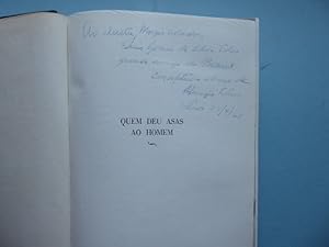 Quem deu asas ao homem: Alberto Santos-Dumont, sua vida e sua glória. * Dedication copy: 4 lines ...