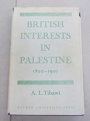 Seller image for British Interests in Palestine 1800-1901; A Study of Religious and Educational Enterprise for sale by Midway Book Store (ABAA)