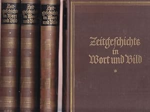 Zeitgeschichte in Wort und Bild. Vom Alten zum Neuen Reich. Band 1: 1918 -1920; Band 2: 1920 - 19...
