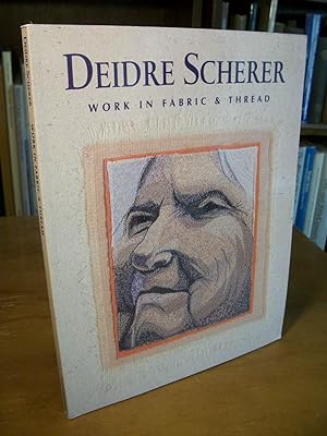 Deidre Scherer: Work in Fabric & Thread