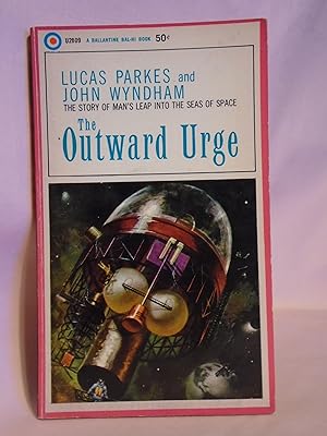 Imagen del vendedor de THE OUTWARD URGE a la venta por Robert Gavora, Fine & Rare Books, ABAA