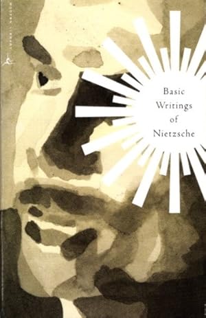 BASIC WRITINGS OF NIETZSCHE