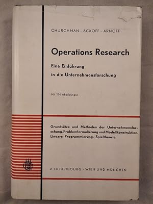 Bild des Verkufers fr Operations Research. Eine Einfhrung in die Unternehmensforschung. zum Verkauf von KULTur-Antiquariat