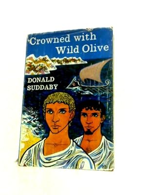 Imagen del vendedor de Crowned With Wild Olive a la venta por World of Rare Books