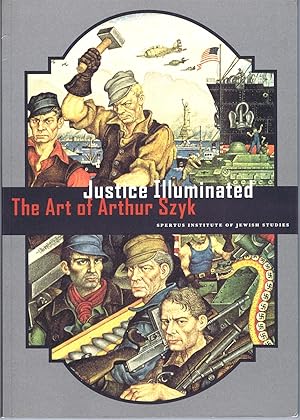 Justice Illuminated: The Art of Arthur Szyk