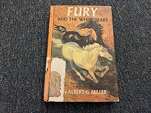 Seller image for FURY AND THE WHITE MARE for sale by Betty Mittendorf /Tiffany Power BKSLINEN