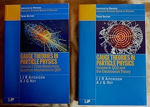 Immagine del venditore per GAUGE THEORIES in PARTICLE PHYSICS, (Two Volumes, Complete) From Relativistic Quantum Mechanics to QED (Volume 1); QCD and the Electroweak Theory. (Volume2); Third edition venduto da Superbbooks