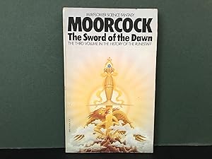 The Sword of the Dawn (The History of the Runestaff: Volume Three)