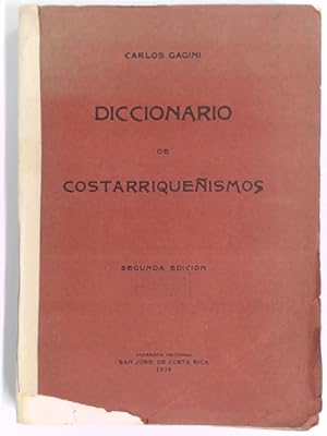 Diccionario de Costarriqueñismos [Costarriquenismos].