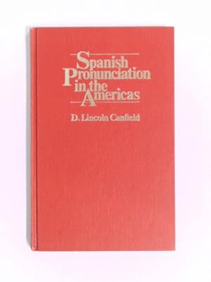 Immagine del venditore per Spanish pronunciation in the Americas. venduto da Wissenschaftliches Antiquariat Zorn