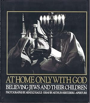 At Home Only with God: Believing Jews and Their Children