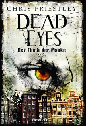 Imagen del vendedor de Dead Eyes - Der Fluch der Maske a la venta por Gerald Wollermann