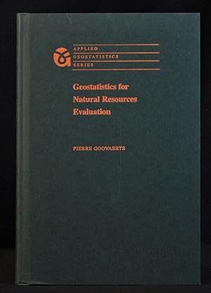 Geostatistics for Natural Resources Evaluation (Applied Geostatistics)