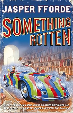 Seller image for Something Rotten: Thursday Next Book 4 for sale by Modernes Antiquariat an der Kyll