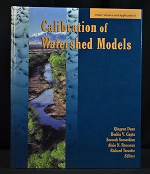 Calibration of Watershed Models (Water Science and Application)