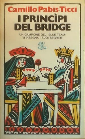 Seller image for I principi del bridge. for sale by FIRENZELIBRI SRL