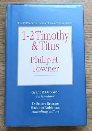 Bild des Verkufers fr 1-2 Timothy & Titus (The IVP New Testament Commentary series) zum Verkauf von Peter & Rachel Reynolds