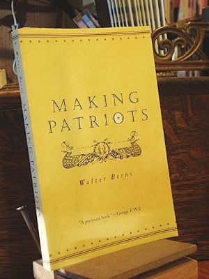 Seller image for Making Patriots for sale by Henniker Book Farm and Gifts