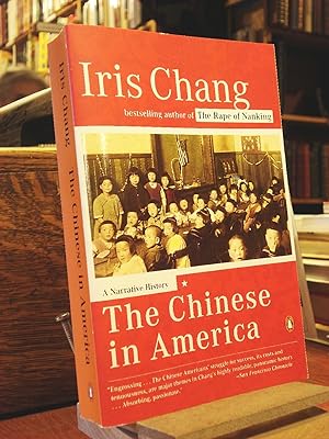 Seller image for The Chinese in America: A Narrative History for sale by Henniker Book Farm and Gifts