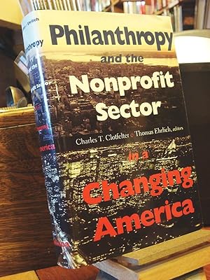 Seller image for Philanthropy and the Nonprofit Sector in a Changing America for sale by Henniker Book Farm and Gifts