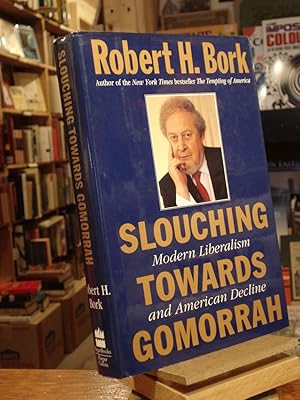 Imagen del vendedor de Slouching Towards Gomorrah a la venta por Henniker Book Farm and Gifts