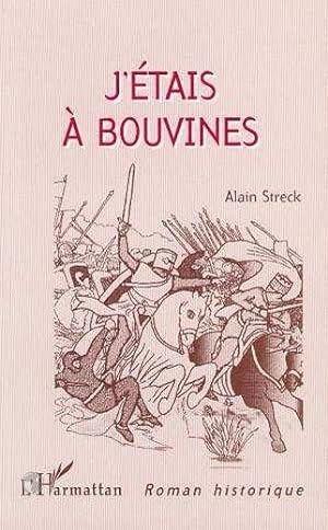 Imagen del vendedor de J'tais  Bouvines a la venta por Chapitre.com : livres et presse ancienne