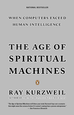 Seller image for The Age of Spiritual Machines (Paperback or Softback) for sale by BargainBookStores