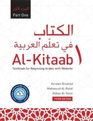 Bild des Verkufers fr Al-Kitaab Part One with Website HC (Lingco) : A Textbook for Beginning Arabic, Third Edition zum Verkauf von AHA-BUCH GmbH