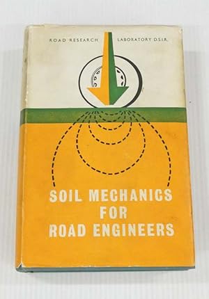 Soil Mechanics for Road Engineers