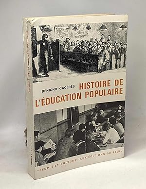 Histoire de l'éducation populaire - coll. peuple et culture