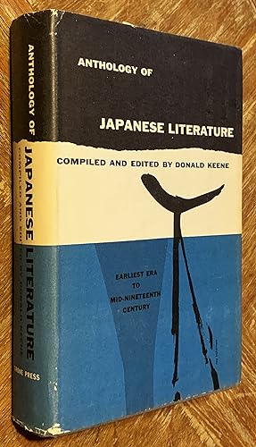 Anthology of Japanese Literature, From the Earliest Era to the Mid-Nineteenth Century