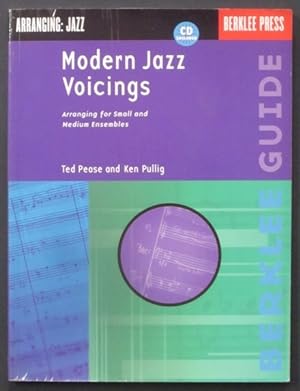 Modern Jazz Voicings: Arranging for Small and Medium Ensembles