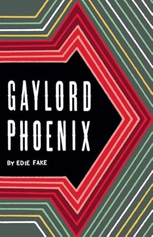 Imagen del vendedor de Gaylord Phoenix a la venta por GreatBookPrices
