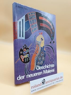 Bild des Verkufers fr Geschichte der neueren Malerei Von Cezanne bis heute. zum Verkauf von Roland Antiquariat UG haftungsbeschrnkt