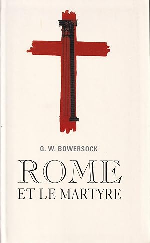 Rome et le martyre