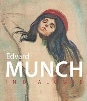 Bild des Verkufers fr Edvard Munch : In Dialogue zum Verkauf von AHA-BUCH GmbH