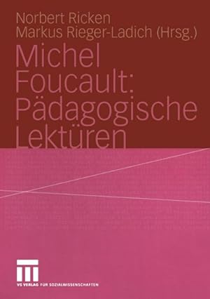 Immagine del venditore per Michel Foucault: Pdagogische Lektren venduto da Rheinberg-Buch Andreas Meier eK