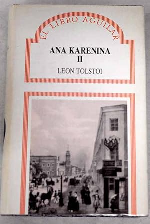 Ana Karenina, tomo II
