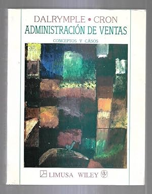 Seller image for ADMINISTRACION DE VENTAS. CONCEPTOS Y CASOS for sale by Desvn del Libro / Desvan del Libro, SL