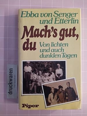 Mach's gut, du. Von lichten und auch dunklen Tagen.