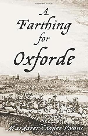 Imagen del vendedor de A Farthing for Oxforde a la venta por WeBuyBooks