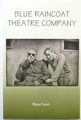 Bild des Verkufers fr Blue Raincoat Theatre Company zum Verkauf von PsychoBabel & Skoob Books